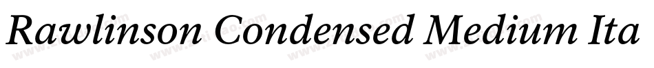 Rawlinson Condensed Medium Italic字体转换
